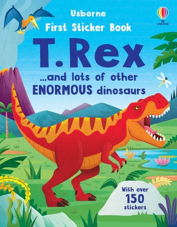 First Sticker Book: Dinosaurs and Other Enormous Dinos