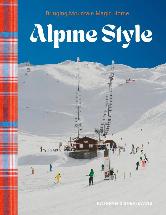 Alpine Style book cover featuring snowy ski resort, chairlift, skiers, and plaid accent
