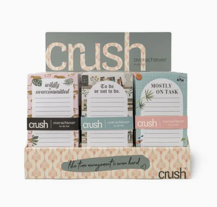 Crush Overachiever To-Do List