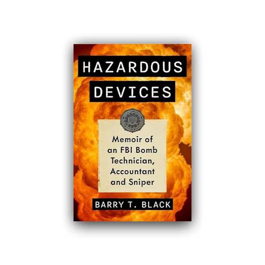 Hazardous Devices
