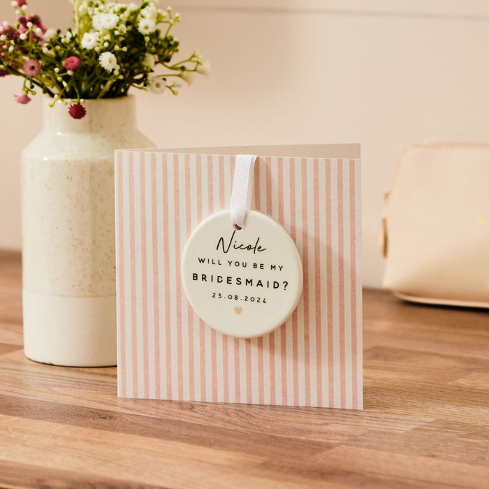 Personalised Will You Be My Bridesmaid? Simple Decoration