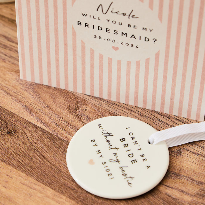 Personalised Will You Be My Bridesmaid? Simple Decoration