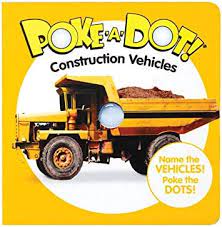 Poke-a-dot: Construction Vehicles
